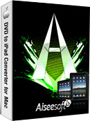 Aiseesoft DVD to iPad Converter for Mac Box